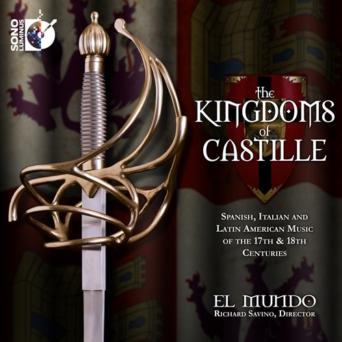 The Kingdoms of Castille: Mazzocchi, Falconieri, Hidalgo, Marin, Zipoli